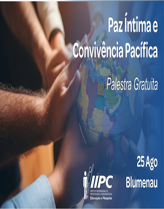 Palestra Gratuita: Paz Íntima e Convivência Pacífica | Blumenau, aqui a ...