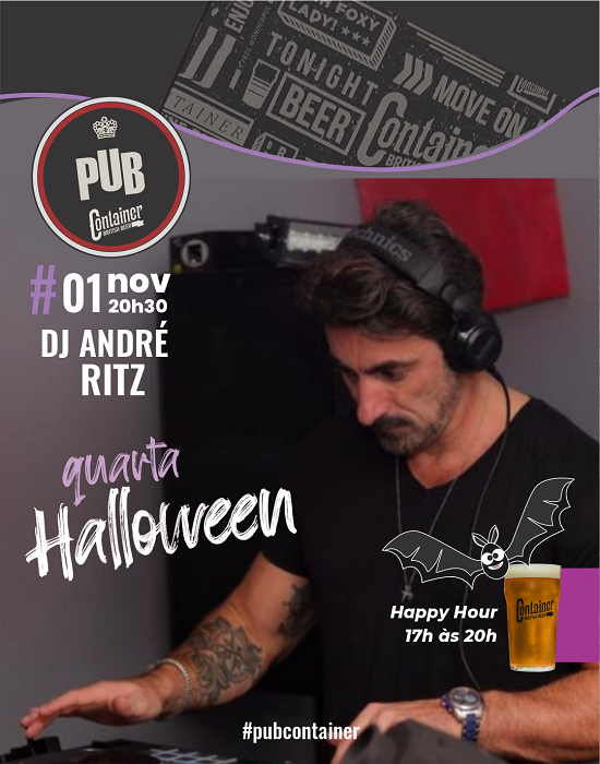 DJ André Ritz em Noite de Halloween no Pub Container | Blumenau, aqui a ...